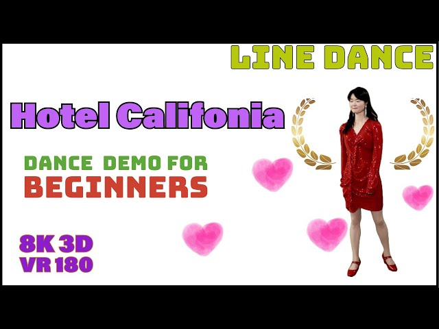 VR - ‘Hotel California’, Dance demo for beginners #vr #vr180 #8K #linedance