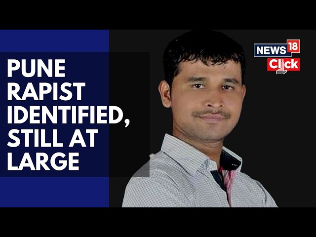 Pune Rape Case Culprit Has Been Identified, But The Suspect Remains At Large | N18G | News18