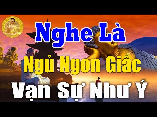 Đêm Khuya Nằm Nghe Lời Phật Dạy"LÒNG BÌNH YÊN Gia Đình An Vui Hạnh Phúc"#Mới