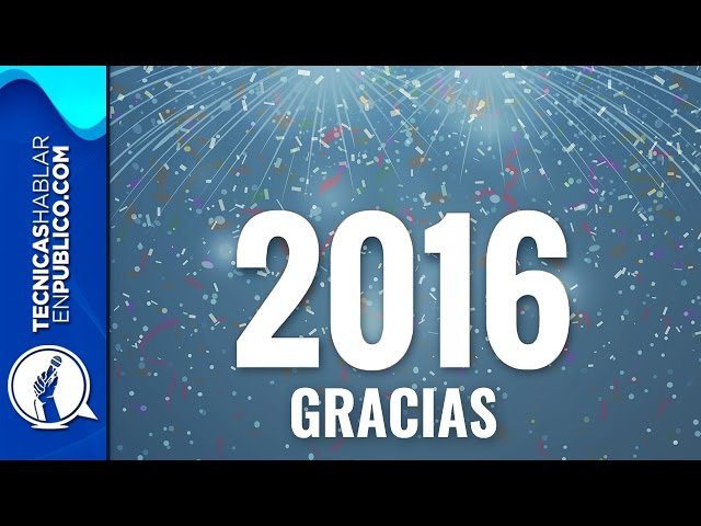 Feliz Año Nuevo | Gracias 2016, lo mejor de un año lleno de experiencias y Feliz 2017