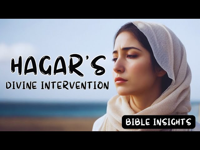 From Oppression to Redemption: The Hagar Story | Bible Insight | women in the bible | EP- 18