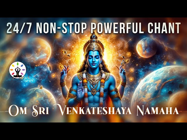 🔴LIVE CHANTING 24 x 7| Om Sri Venkateshaya Namaha| Balaji | Meditation Chanting Mantras |Relax Music