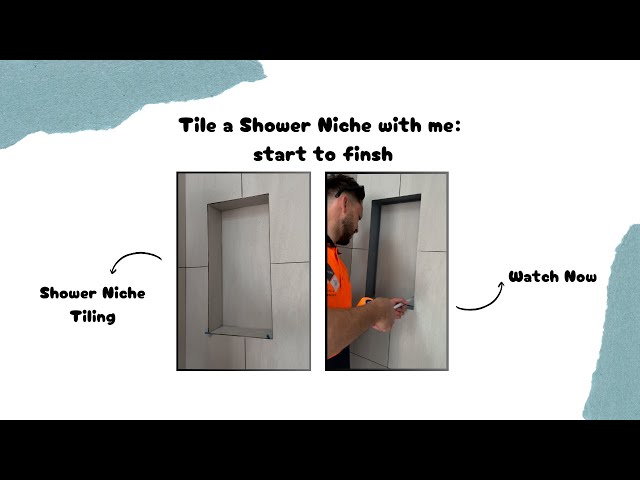 Tiling a Shower Niche: From Start to Flawless End Result