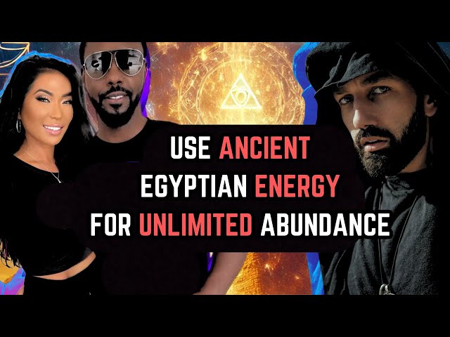 Use Ancient Egyptian Energy for Unlimited Abundance by Lis & Billy Carson