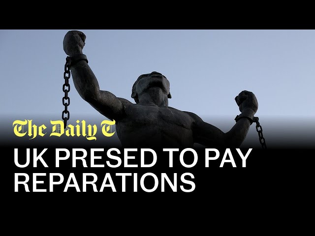 Should Britain pay slavery reparations? | The Daily T Podcast