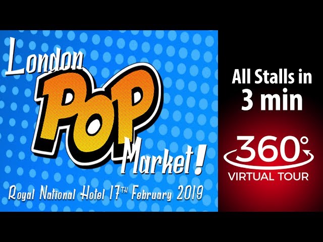 London Pop Market 360 Tour All Stalls