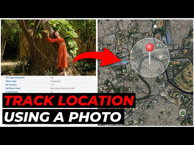 How to Track Location from Photos | Exif Data Location Trick