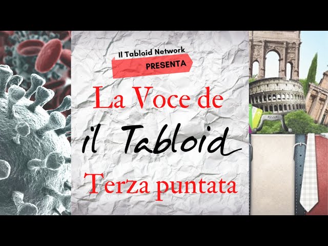 La Voce de Il Tabloid - Terza Puntata