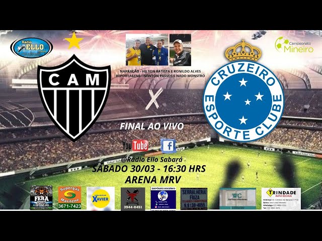 ATLÉTICO X CRUZEIRO - Ao vivo. Final do Campeonato Mineiro Sicoob 2024.. Jogo de ida.