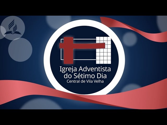 🔴 Culto Ao Vivo Sábado 08/02/2025 | Adventistas Vila Velha