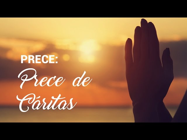 Prece: Prece de Cáritas