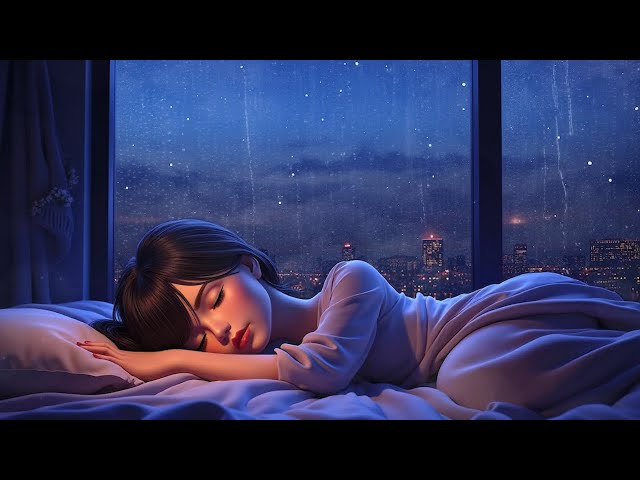 Heavy Rain for Deep Sleep 💤 Say Goodbye to Insomnia and Anxiety with Deep Sleep Music, Rain Sounds