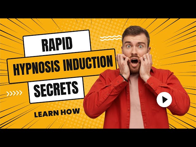 Master Hypnosis: Discover the 3 Secrets to Rapid Inductions