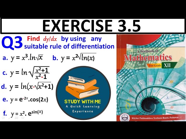 Exercise 3.5 Question 3 class 12 Maths KPK Book | Ex 3.5 Q No 3 Find dy/dx using any suitable rule