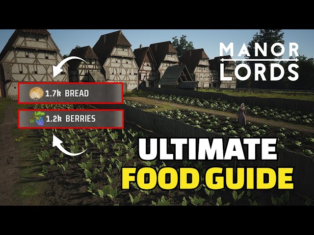 How To MASTER Food Production In Manor Lords