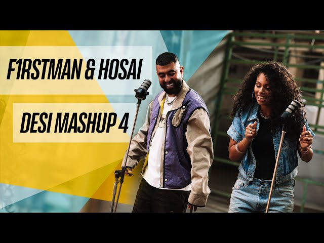 F1rstman & Hosai - Desi Mashup 4 (Prod. by Harun B)