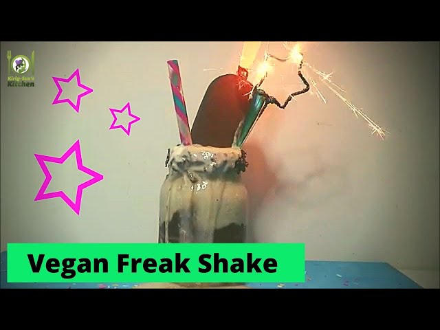 How To Make A Vegan Freak Shake