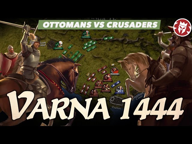 Battle of Varna 1444 - Ottoman Empire DOCUMENTARY