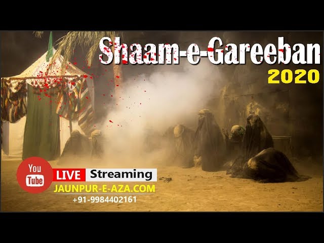 #Shaam-e-Gareeban #10Muharram 2020 ||   #Day10