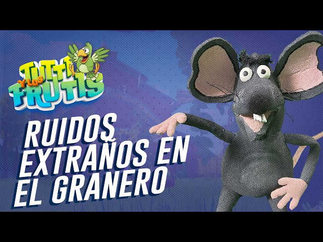 Ruidos EXTRAÑOS en el Granero 💥 | Tutti y los Frutis 🥑