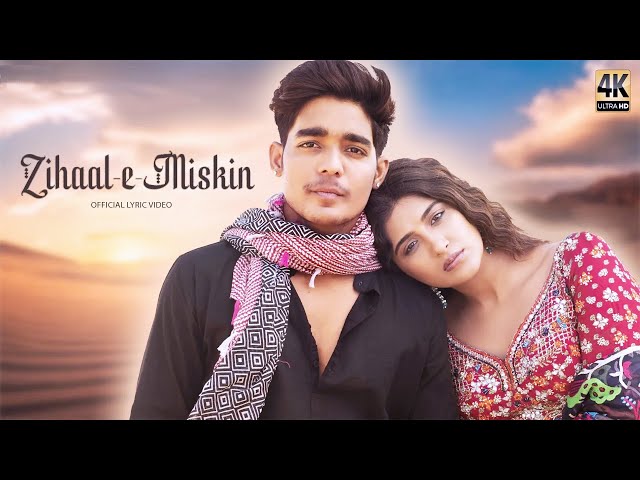 Zihaal e Miskin - Rohit Zinjurke, Nimrit Ahluwalia | Shreya Ghoshal, Vishal Mishra | Javed-Mohsin