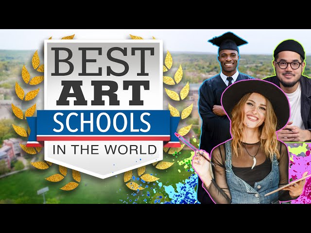 Best Art Schools in the World 2024 & Art Careers that Make Money