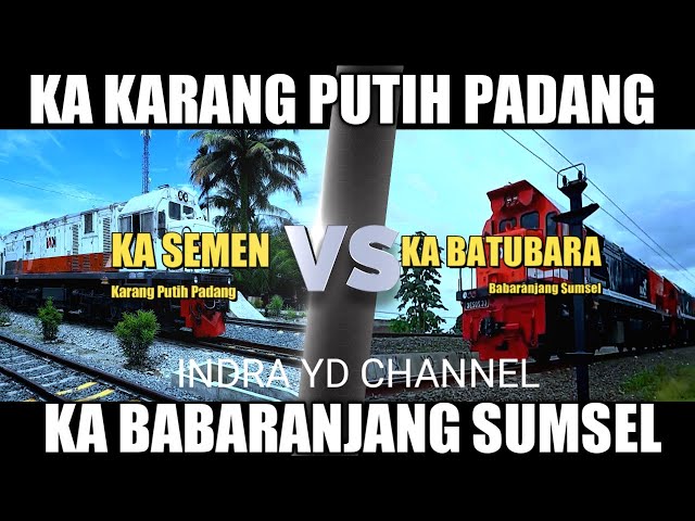 Adu Gerbong KA Semen Karangputih Padang VS KA Batubara Babaranjang Sumsel