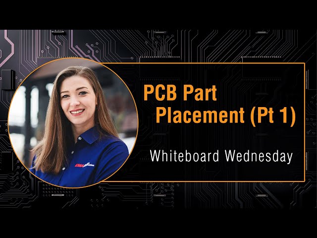 Best Practices for PCB Part Placement (Part 1)