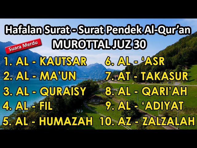 surat surat pendek Al Quran untuk bacaan sholat | Murottal Juz 30 surat al kausar - az zalzalah