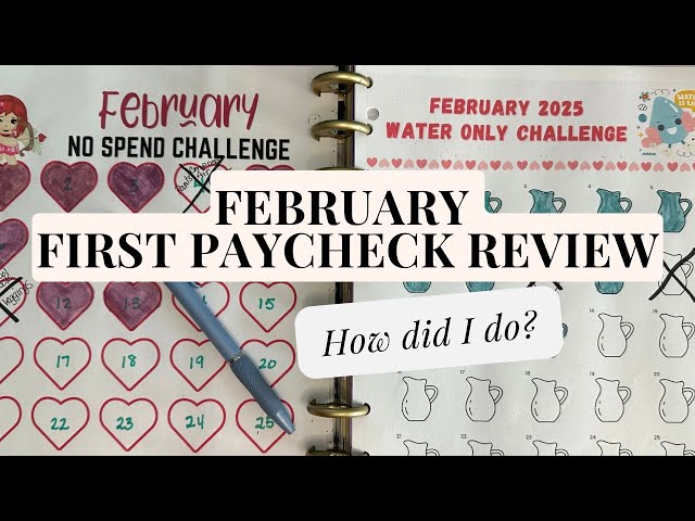 February First Paycheck Review (paid bi-monthly)