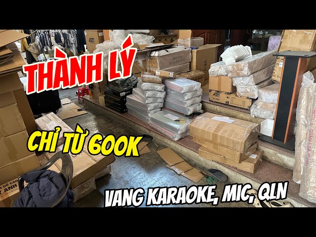 Dọn Cửa Hàng Thanh Lý Toàn Hàng Ngon Quản Lý Nguồn, Vang Karaoke , Mic Không Dây Giá Chỉ Từ 600K