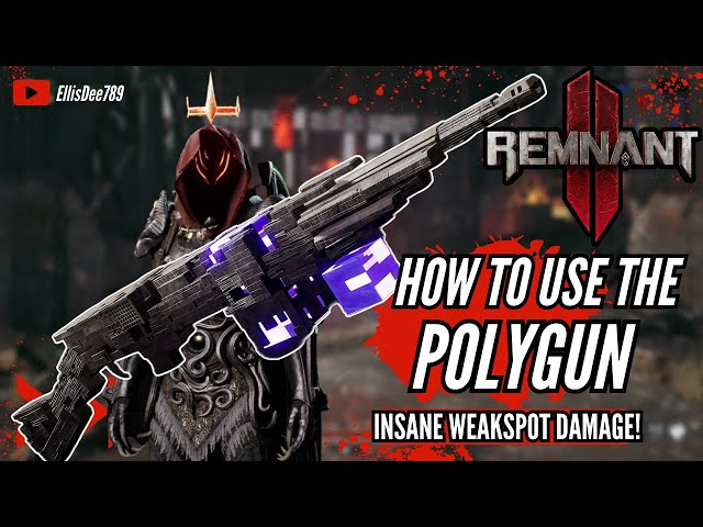 HOW TO USE THE POLYGUN Insane Damage! - Remnant 2 The Forgotten Kingdom DLC