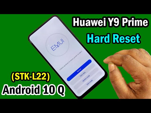 Huawei Y9 Prime (STK-L22) Hard Reset | Huawei Y9 Prime Factory Reset/Pattren/Pin Unlock Without PC |