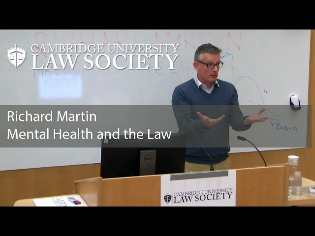 Mental Health and the Law: CULS Lecture