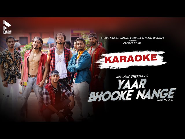 Yaar Bhooke Nange Karaoke | Abhinav Shekhar | Team 07 | Vikram M | MK | Blive Music