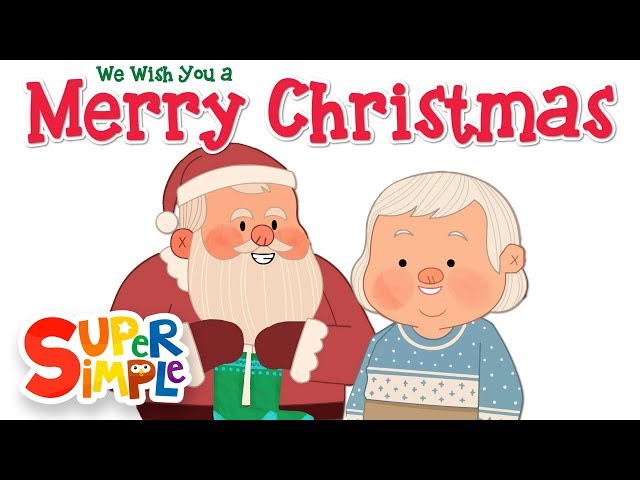 We Wish You A Merry Christmas | Holiday Song for Kids! | Super Simple Songs