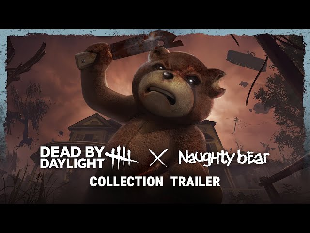 Dead by Daylight | Naughty Bear Collection Trailer