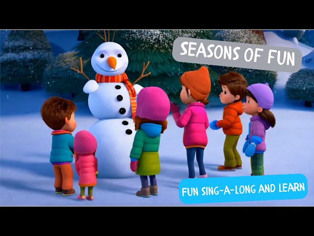 🌟 Seasons of Fun | A Catchy Kids Song About the Four Seasons 🎶