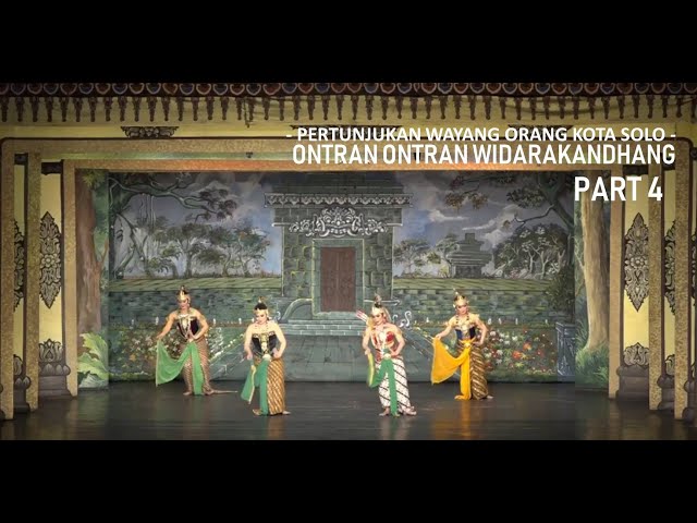 PERTUNJUKAN WAYANG ORANG KOTA SOLO || ONTRAN ONTRAN WIDARAKANDHANG PART 4