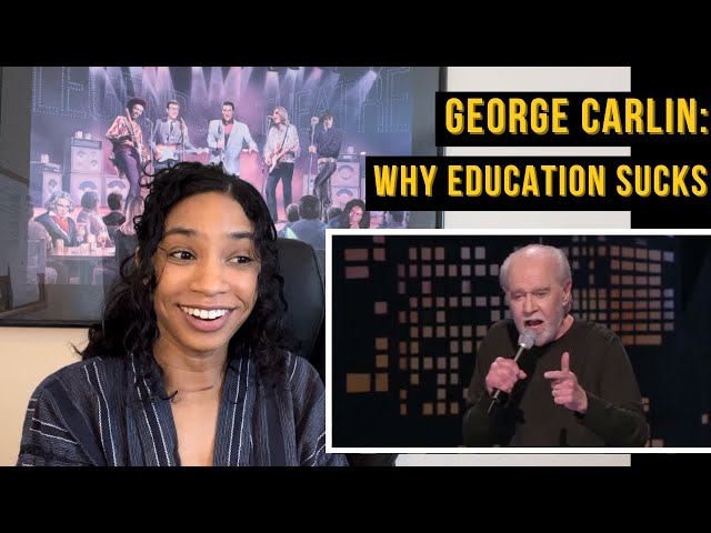 George Carlin On Why Education Sucks (Thoughts + Commentary)