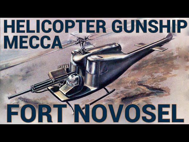 Fort Novosel: Helicopter Gunship Mecca