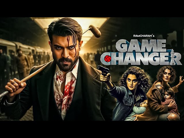 Game Changer Movie (Hindi) | Ram Charan New Released Hindi Dub Movie | New South Action Movies 2025