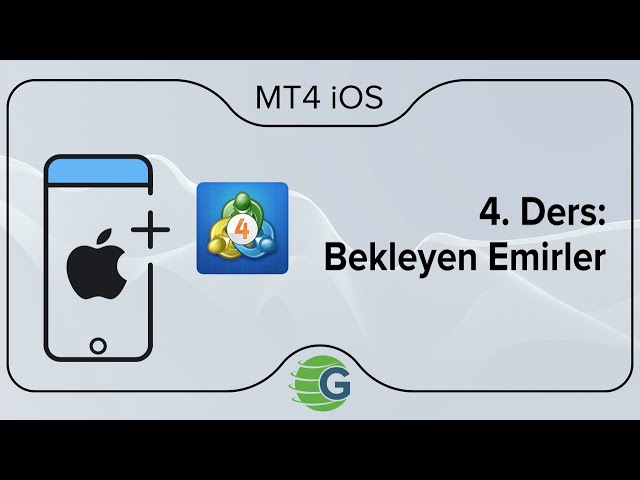 GCM MT4 iPhone/iPad Mobile Trader - 4.Ders: Bekleyen Emirler