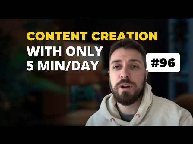 Start creating content with JUST 5 Minutes/Day