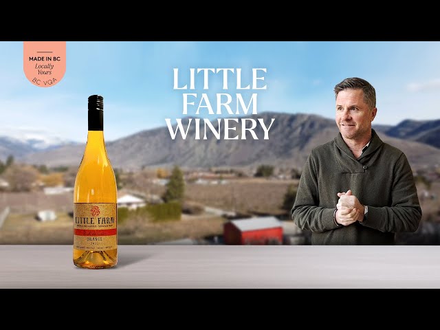 Exploring Little Farm Winery | BC VQA Showcase