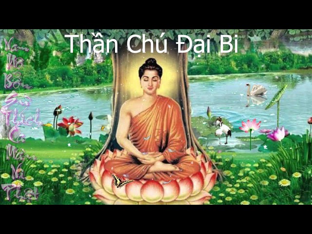 Đại Bi Thần Chú || Nhạc Phật || Nhạc Thiền