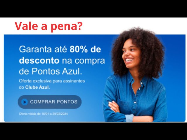 80% de DESCONTO na COMPRA DE PONTOS TUDO AZUL! Vale a pena?