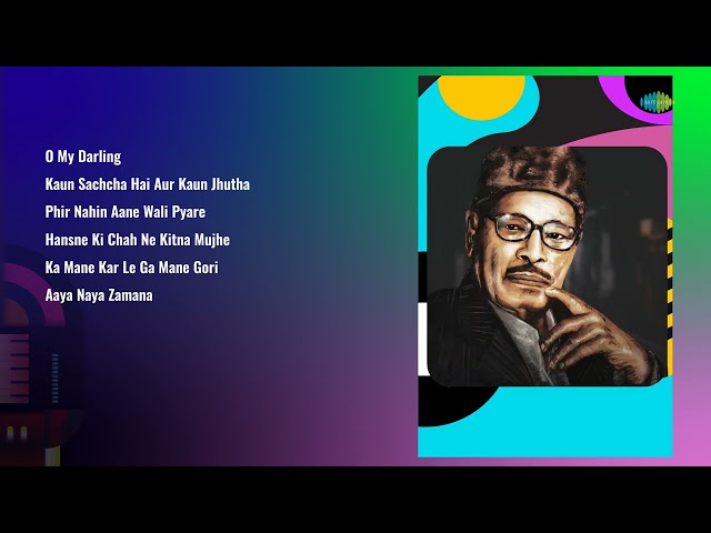 Manna Dey | O My Darling | Kaun Sachcha Hai | Phir Nahin Aane