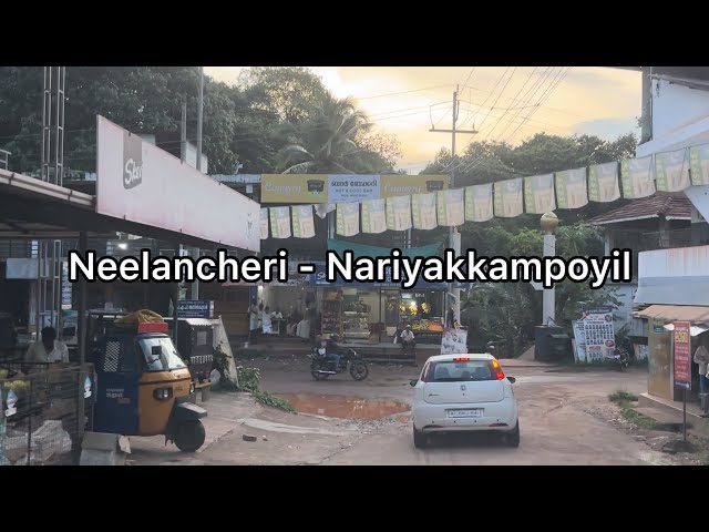 Neelancheri to Nariyakkampoyil Indian village travel | 4K