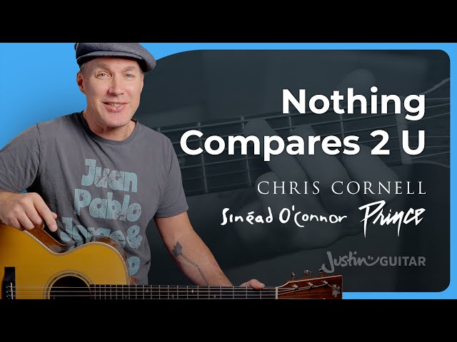 Nothing Compares 2 U by Chris Cornell/Sinéad O'Connor/Prince | Guitar Lesson & Cover